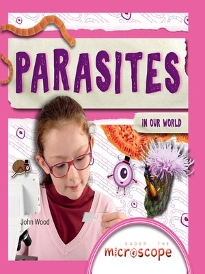 cover image of Parasites in Our World